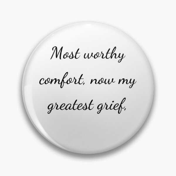 Item preview, "Most worthy of comfort, now my greatest grief," - handwriting black designed and sold by ariksworld.