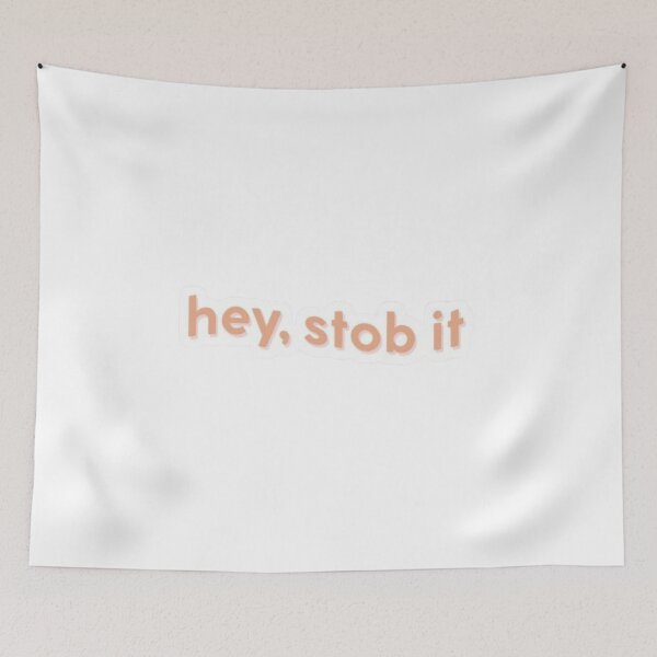Item preview, Hey Stob It! designed and sold by KayeSystems.