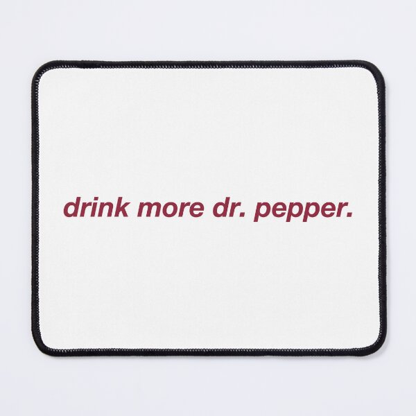 Item preview, I Need More Dr. Pepper. designed and sold by CoCoArt-Ua.
