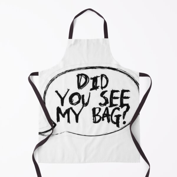 Item preview, Did you see my bag? designed and sold by KayeSystems.
