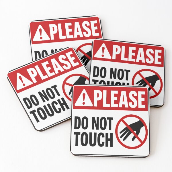 Item preview, PLEASE DO NOT TOUCH designed and sold by Beluga Cat.