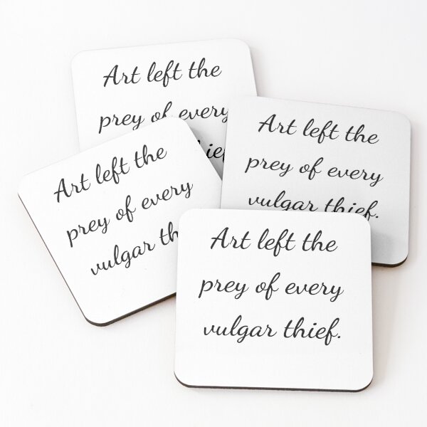 Item preview, "Art left the prey of every vulgar thief." - handwriting black designed and sold by ariksworld.