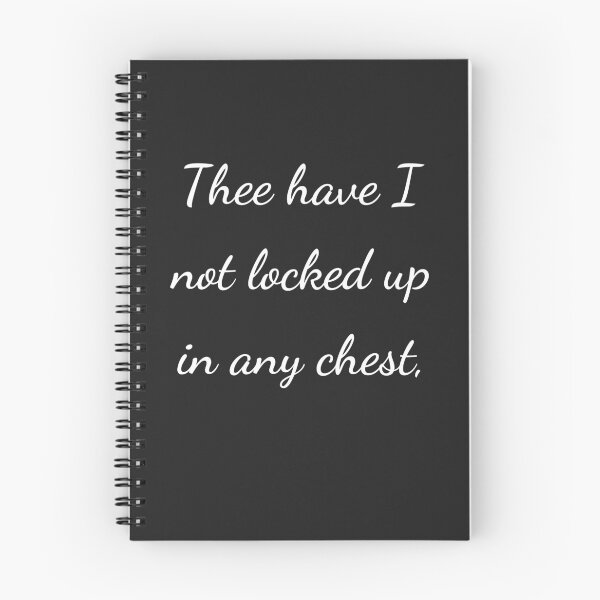 Item preview, "Thee have I not locked up in any chest," - handwriting white designed and sold by ariksworld.