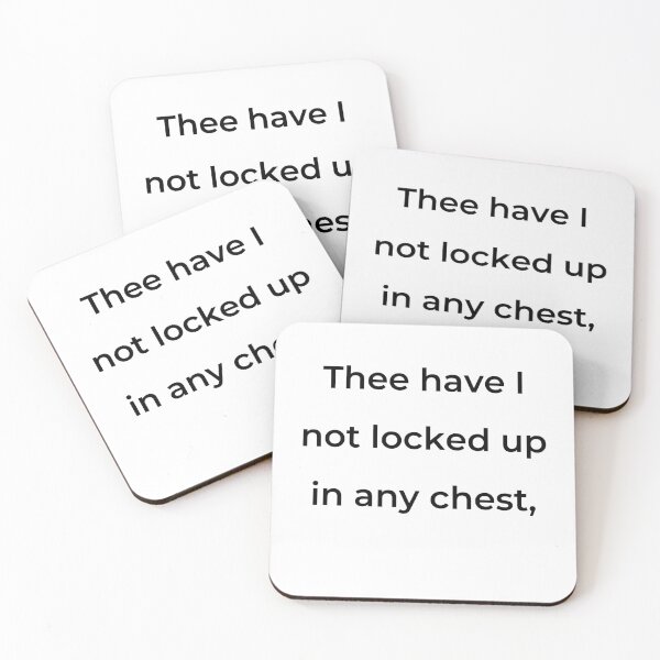 Item preview, "Thee have I not locked up in any chest," - print black designed and sold by ariksworld.