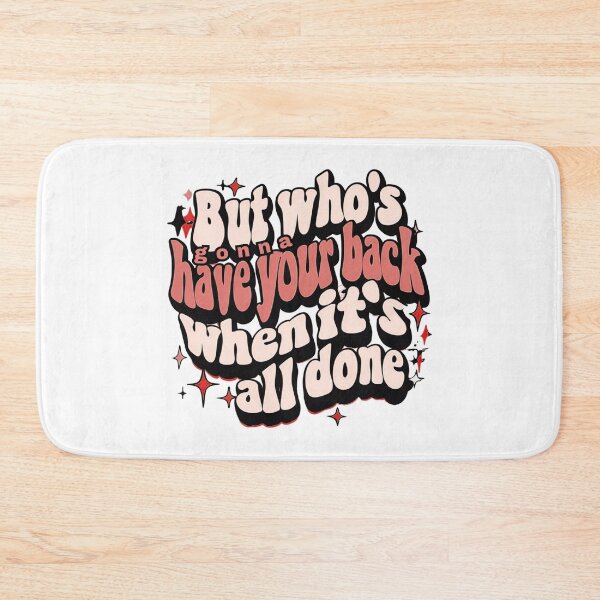 Item preview, But who's gonna have your back when it's all done  designed and sold by Stefrait-7.