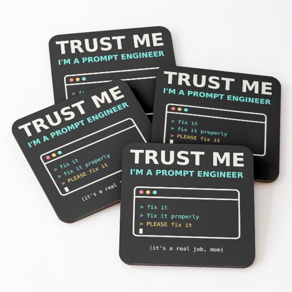 Item preview, Trust Me I'm a Prompt Engineer Funny designed and sold by AImemeLab.