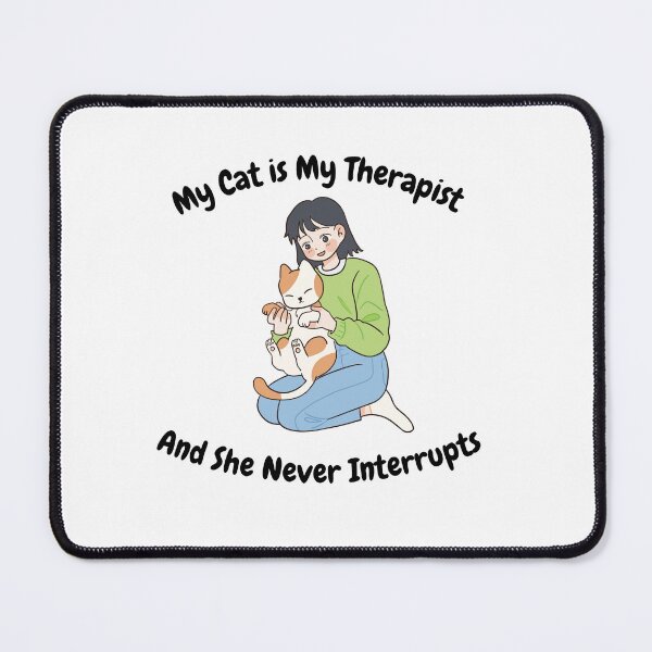 Item preview, My Cat is My Therapist designed and sold by VortexClothings.