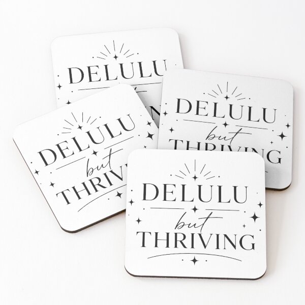 Item preview, Delulu but thriving designed and sold by Side Quest Co..