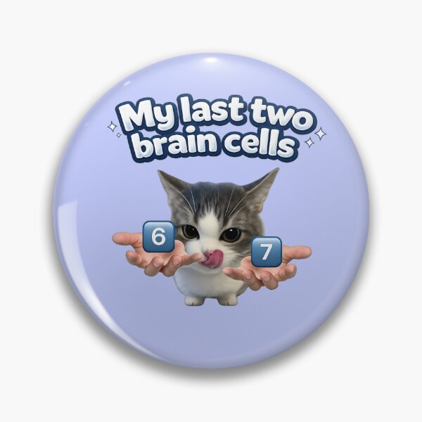 Item preview, My Last Two Brain Cells 6 7 designed and sold by jeehh.