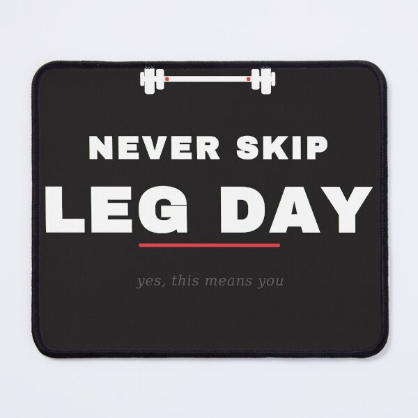 Item preview, Never Skip Leg Day - Funny Gym Squat Workout Tee (White Print) designed and sold by UrbanPrintVibes.