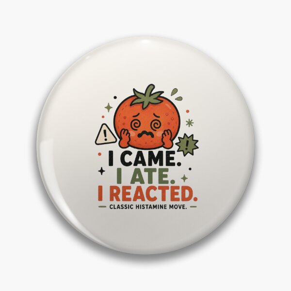 Item preview, I Came I Ate I Reacted – Funny Histamine Intolerance Tomato Design designed and sold by BlackSector77.