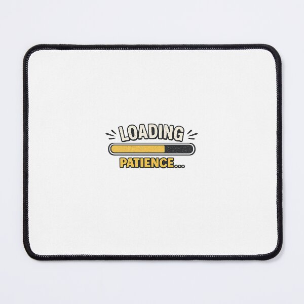 Item preview, Loading Patience Funny Retro Quote Design designed and sold by coffeecup_.