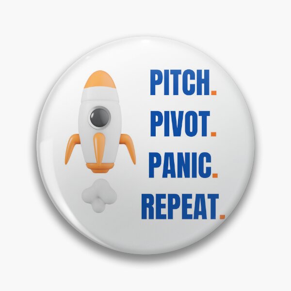 Item preview, Pitch Pivot Panic Repeat | Startup Founder Humor Shirt designed and sold by adysart81.