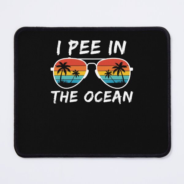 Item preview, I Pee in the Ocean designed and sold by Hedoraxe.