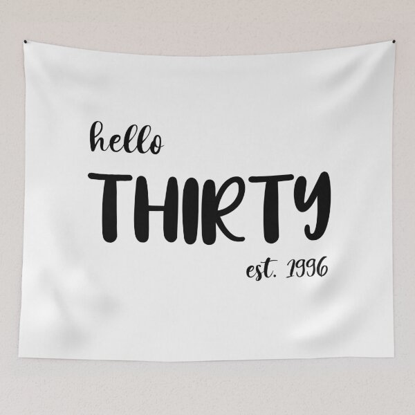 Item preview, Hello Thirty Est. 1996, Unique designed and sold by villacreativa.
