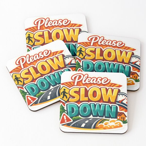 Item preview, Please Slow Down designed and sold by Beluga Cat.