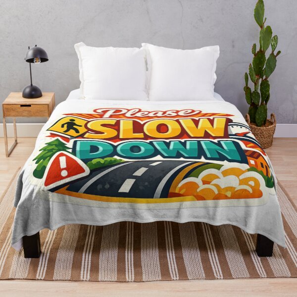 Item preview, Please Slow Down designed and sold by Beluga Cat.