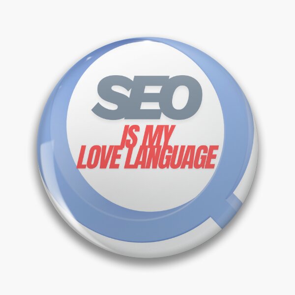 Item preview, SEO Is My Love Language | Digital Marketing Shirt designed and sold by adysart81.