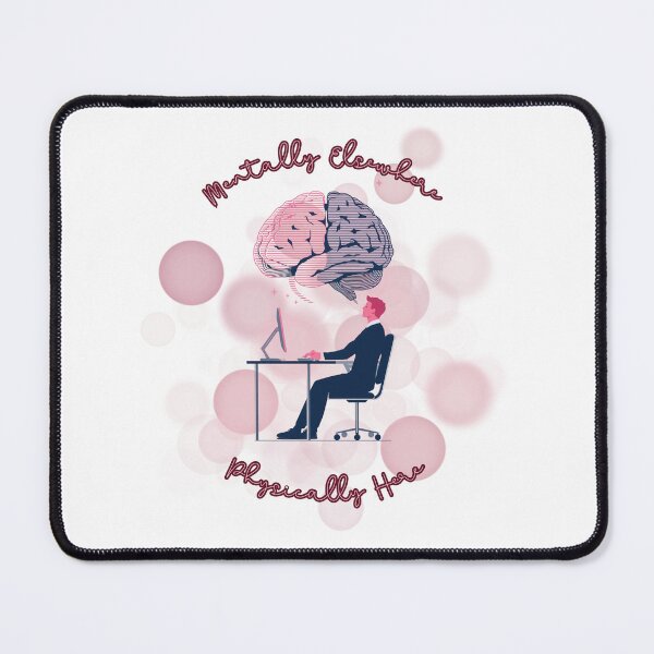 Item preview, Mentally Elsewhere Physically Here Funny Introvert Meme designed and sold by iamKRUK.