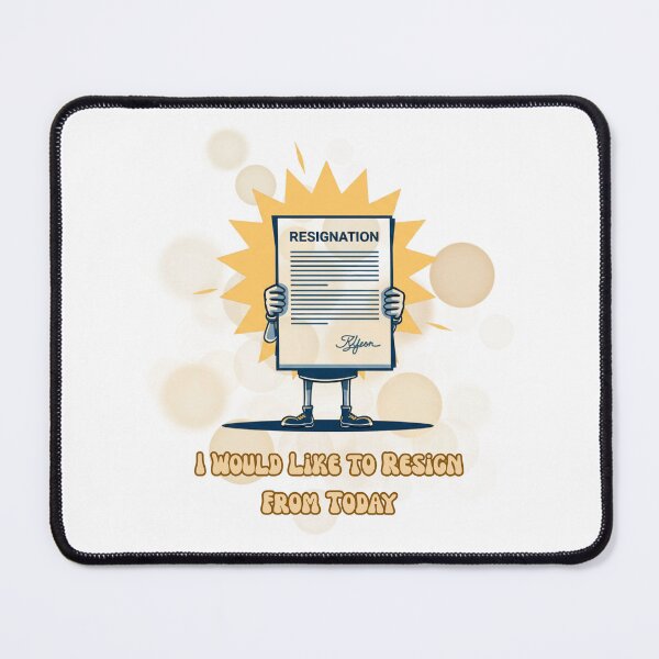 Item preview, I Would Like To Resign From Today Funny Work Burnout Meme designed and sold by iamKRUK.