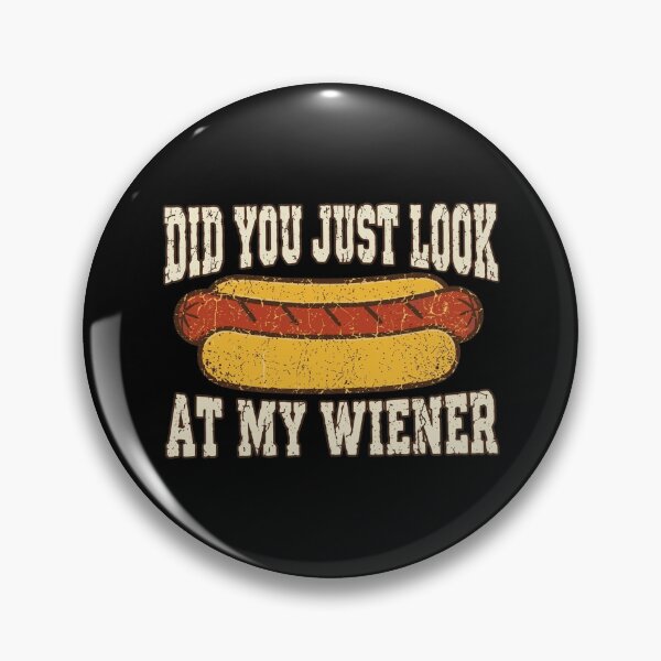 Item preview, Did You Just Look At My Wiener T-Shirt, Funny Hotdog BBQ designed and sold by VegaPPAr.