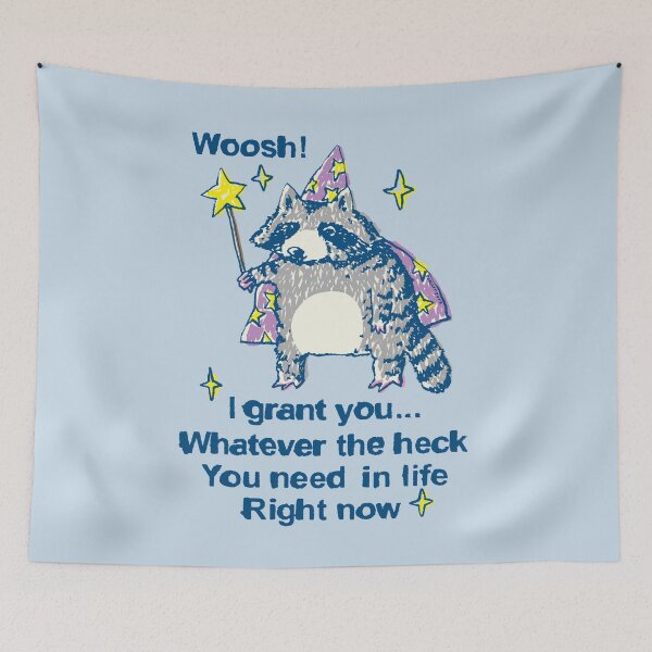 Item preview, Woosh! I grant you what you need raccoon wizard designed and sold by PopcornpunkART.