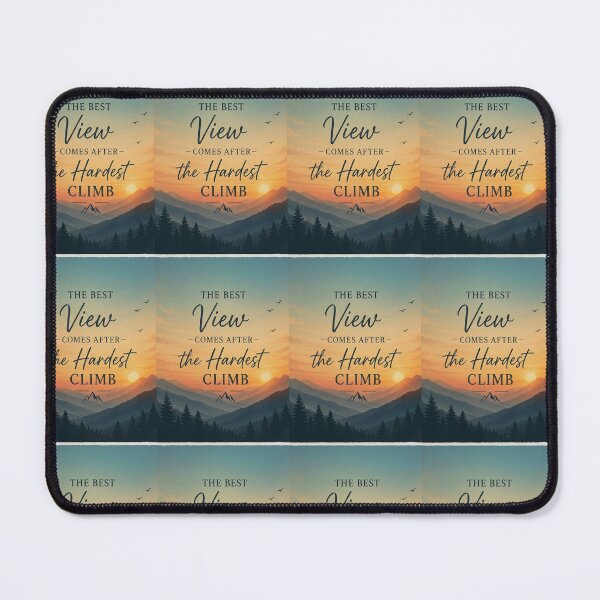 Item preview, The Best View Comes After The Hardest Climb Mountain Sunset Art designed and sold by PrintableArt123.