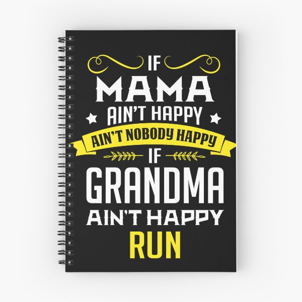 Item preview, If Mama Ain't Happy Ain't Nobody Happy  designed and sold by teeperfect.