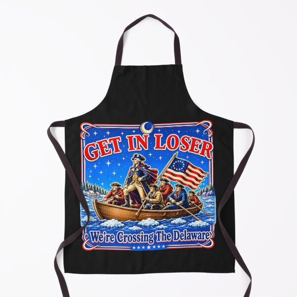 Item preview, Get In Loser We're Crossing The Delaware American History Patriot Meme designed and sold by GrumpySableye.