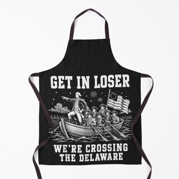Item preview, Get In Loser We're Crossing The Delaware American History Patriot Revolutionary War designed and sold by GrumpySableye.