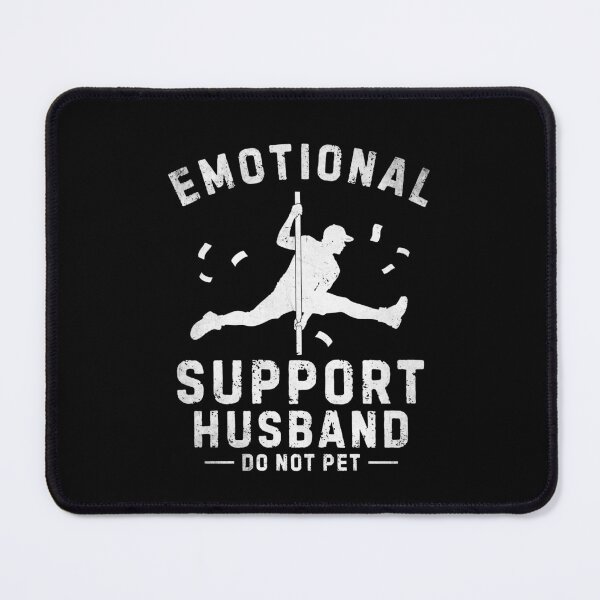Item preview, Emotional Support Husband Do Not Pet designed and sold by nosu-art-pod.