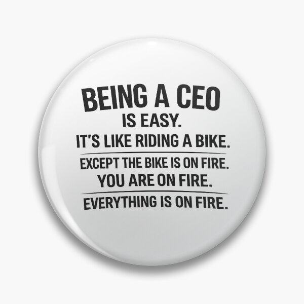 Item preview, Being a CEO Is Easy Funny Quote designed and sold by coffeecup_.