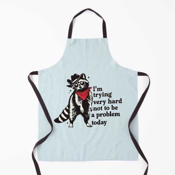 Item preview, I'm trying very hard not to be a problem today cowboy raccoon designed and sold by BrownHorse90s.