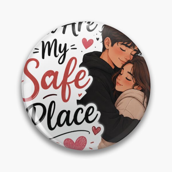 Item preview, You Are My Safe Place Romantic Quote Sticker designed and sold by DoodlesRP.