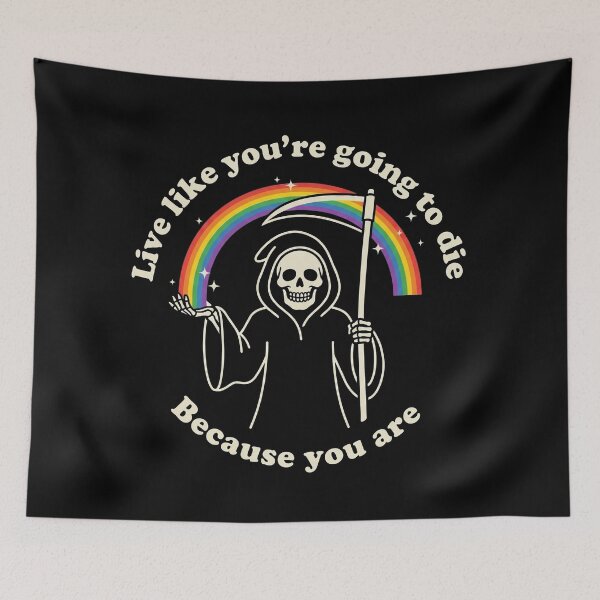Item preview, Funny Grim Reaper Rainbow Dark Humor Sarcastic Ironic Quote designed and sold by rediscoveredapp.