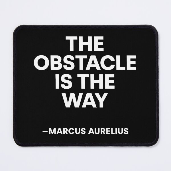 Item preview, The Obstacle Is The Way Marcus Aurelius Stoic Quote (White Font) designed and sold by TshirtsLabs.