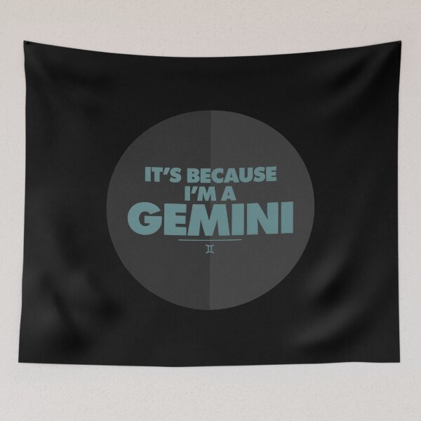 Item preview, It's Because I'm a Gemini | Funny Zodiac Astrology Meme | Retro Horoscope Humor   designed and sold by ZyziowskyArt.