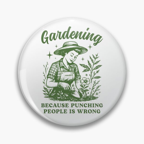 Item preview, Gardening Because Punching People Is Wrong  designed and sold by studio-ssaam.