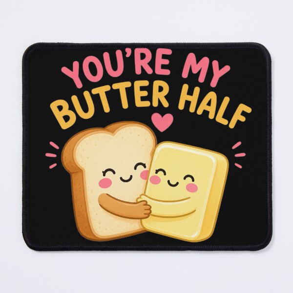 Item preview, You're My Butter Half Cute Kawaii Bread & Butter Pun | Funny Food Love Design designed and sold by alchemist1636 .