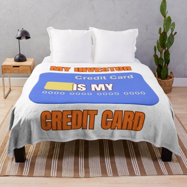 Item preview, My Investor Is My Credit Card | Startup Founder Humor designed and sold by adysart81.