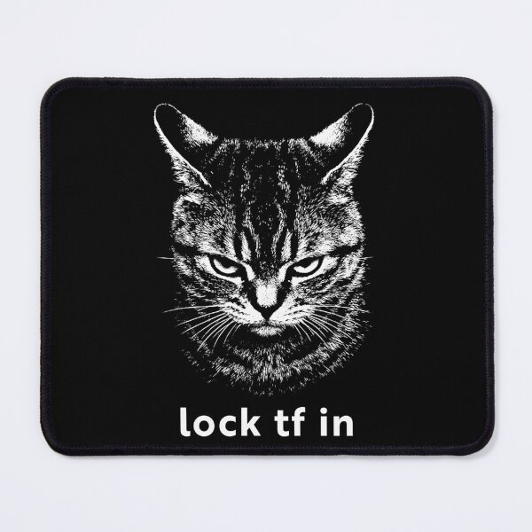Item preview, Lock TF In Cat Meme designed and sold by charoen-design.