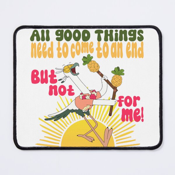 Item preview, All Good Things Need To Come To An End designed and sold by pastichedesign.