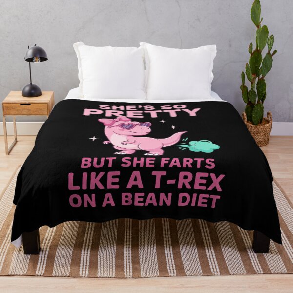 Item preview, She's So Pretty But She Farts Like A T-Rex On A Bean Diet designed and sold by charoen-design.