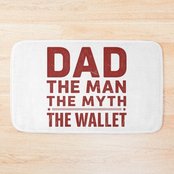 Item preview, Dad The Man The Myth The Wallet – Funny Father's Day Dad Humor Typography Design designed and sold by ArcticFoxStudio.