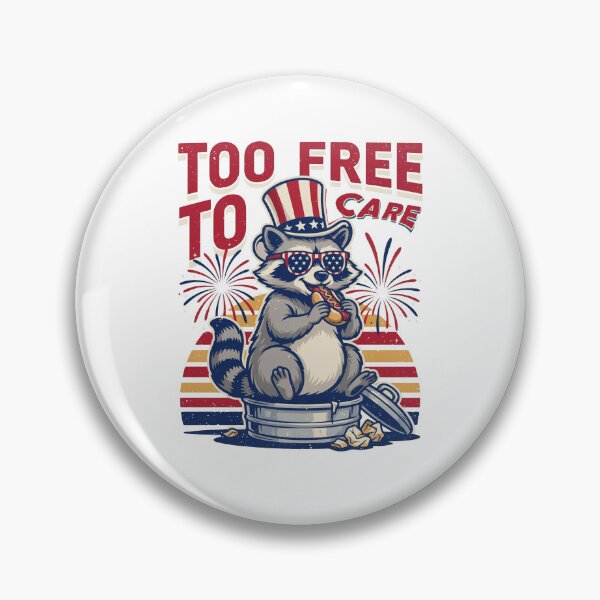 Item preview,  Too Free To Care Patriotic Raccoon designed and sold by WikaKowalczyk.