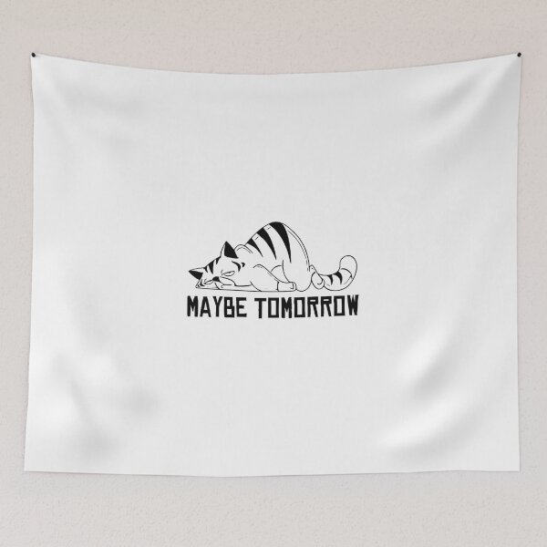 Item preview, Funny Sleeping Cat "Maybe Tomorrow" Design – Lazy Cat Humor Illustration designed and sold by Macias123.
