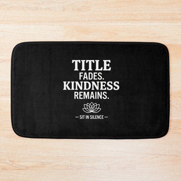 Item preview, Title Fades. Kindness Remains—Soft Stillness.  designed and sold by SitInSilence24.