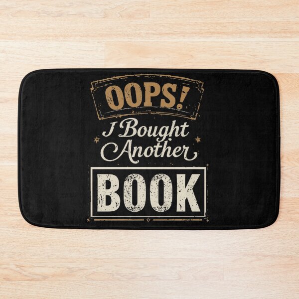 Item preview, Oops! I Bought Another Book Reader Bibliophile Bookworm designed and sold by HumansStuck12.