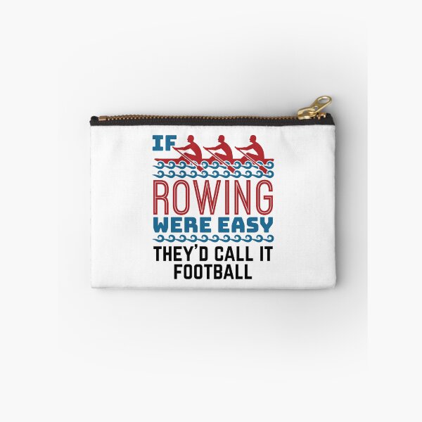 Item preview, If Rowing Were Easy They'd Call It Football designed and sold by jaygo.