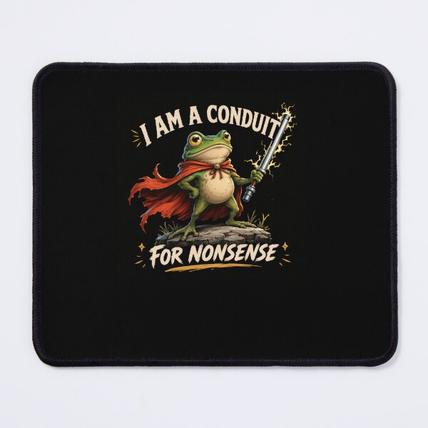 Item preview, I Am A Conduit For Nonsense Whimsical Frog Humor Amphibian designed and sold by RetroMini2026.